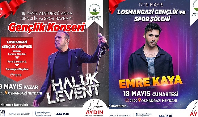 Osmangazi'de 3 gün sürecek 19 Mayıs Coşkusu Haluk Levent ve Emre Kaya ile Kutlanacak