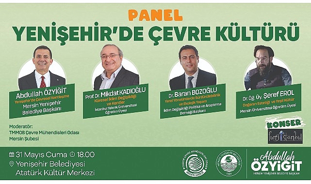 Yenişehir Belediyesi “Çevre Kültürü Paneli" düzenliyor